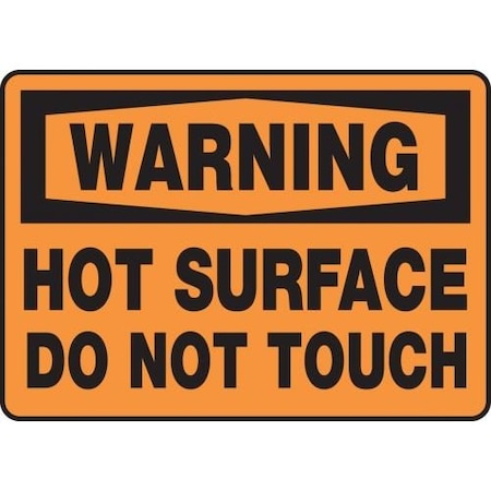 OSHA WARNING SAFETY SIGN HOT SURFACE MWLD307VA
